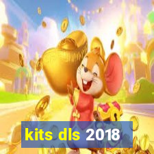 kits dls 2018